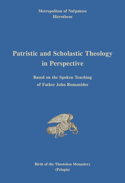 Patristic and Scholastic Theology in Perspective