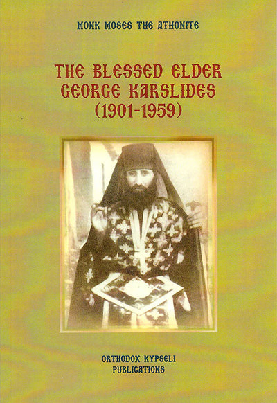 Blessed Elder St. George Karslides