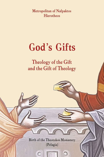 God's Gifts: Theology of the Gift and the Gift of Theology