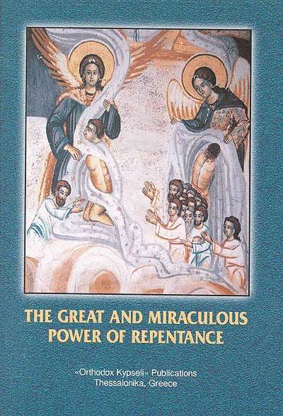 The Great and Miraculous Power of Repentance