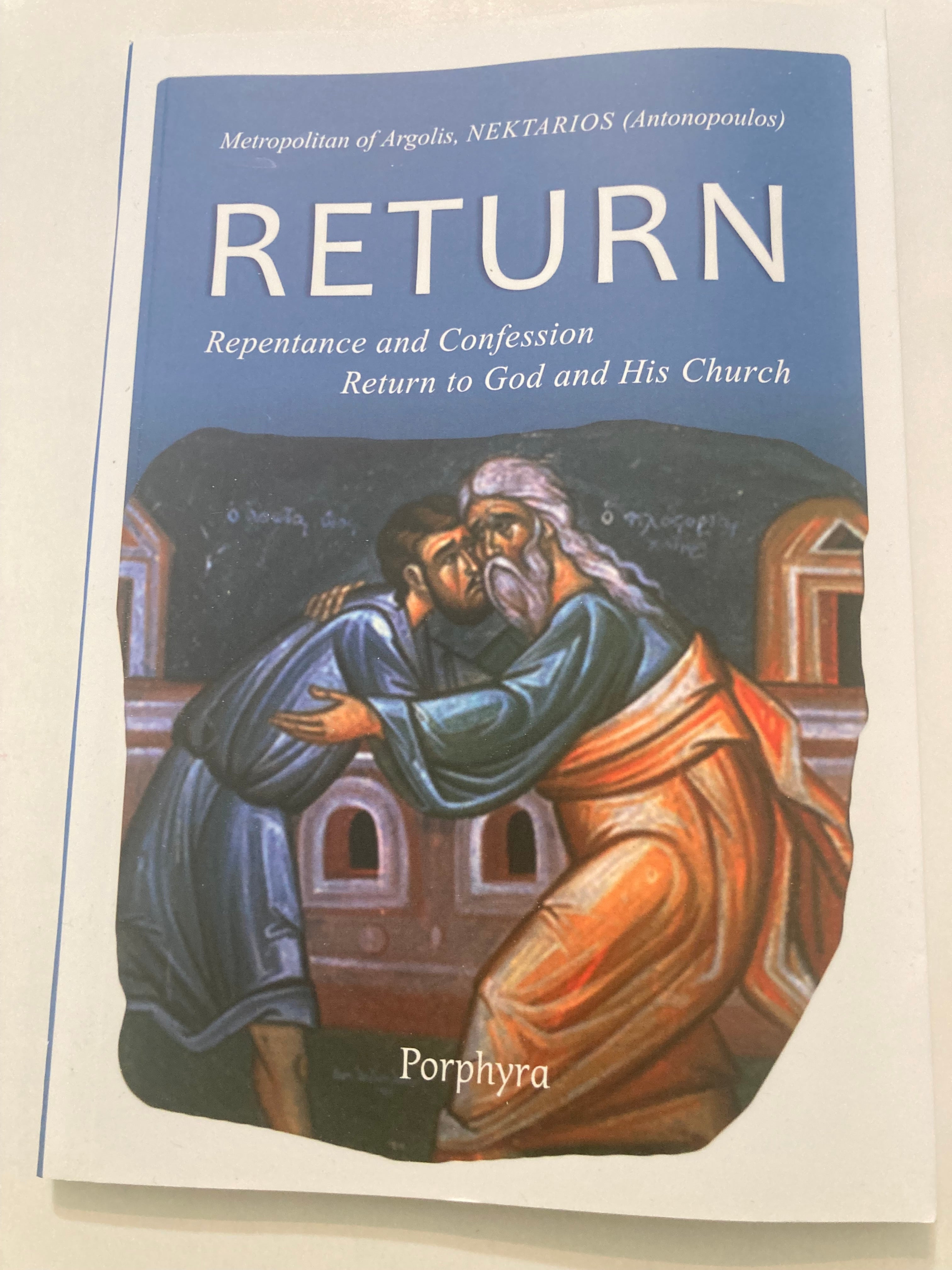 Return - Repentance and Confession